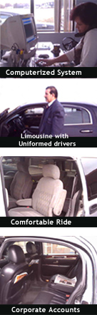 computerized System / Limousine with Uniformed drivers / Comfortable Ride / Corporate Accounts
